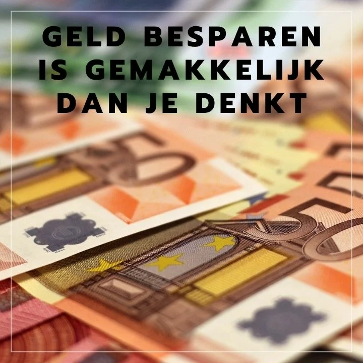 iedere-maand-geld-besparen-720x720 25 ideeën om iedere maand (VEEL) geld te besparen